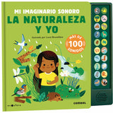 La naturaleza y yo. Mi imaginario sonoro