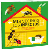 Mis Vecinos los Insectos