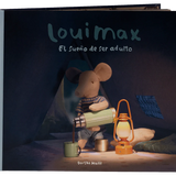 LouiMax - El sueño de ser adulto